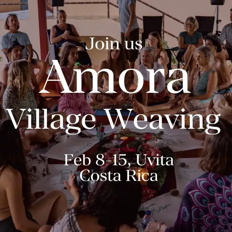 Invitation to the Amora village weaving week in Uvita